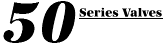 Distributori e cilindri pneumatici 50 Series Valves